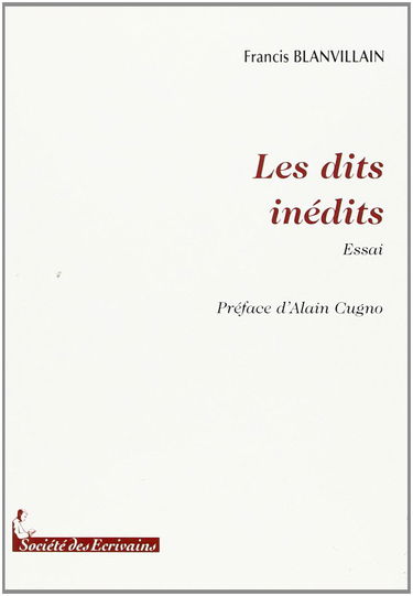 Les dits inédits - essai