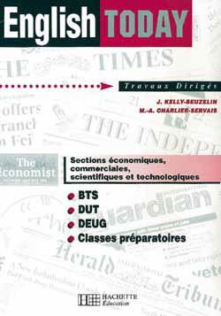 English today, classes préparatoires BTS, DUT, DEUG : travaux dirigés