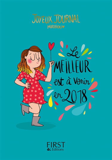 Joyeux journal : le meilleur est à venir en 2018