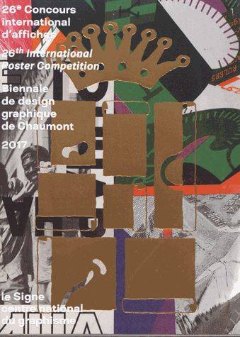 Couverture de 26e concours international d'affiches. 26th international poster competition : biennale de design graphique de Chaumont : 2017 par Lize Braat