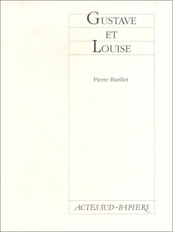 Gustave et Louise