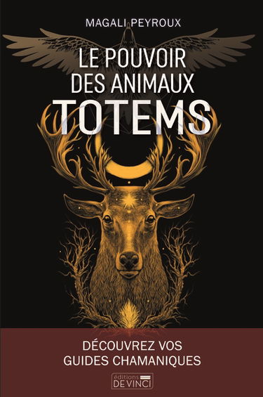 Le pouvoir des animaux totems