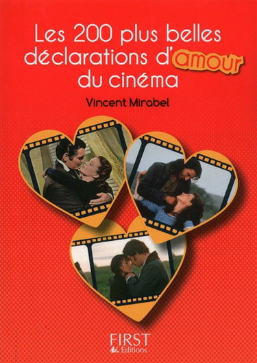 Les 200 plus belles déclarations d'amour du cinéma