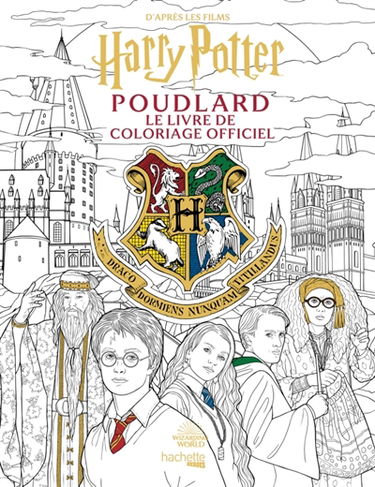 Poudlard : Le livre de coloriage officiel