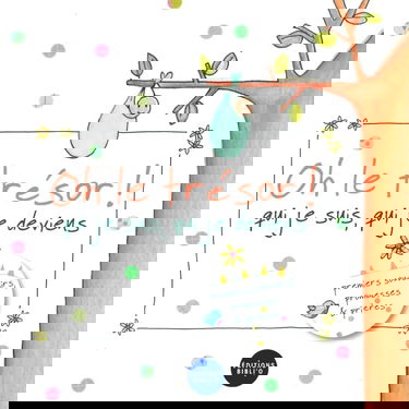 Oh le trésor !: Qui je suis, qui je deviens