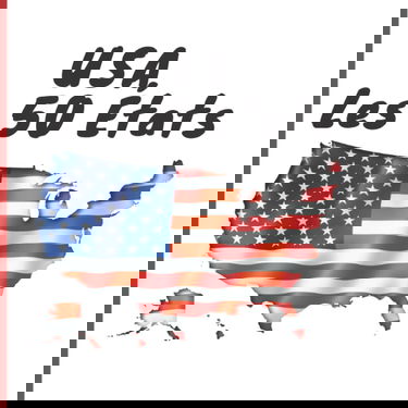 USA Les 50 États: Livre en couleurs pour apprendre ou réviser les états américains- Pour petits et grands