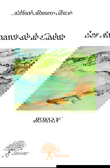 Les amants de la caleta : ROMAN