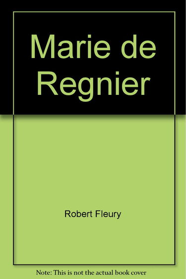 Marie de Régnier : l'inconstante