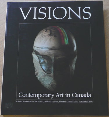 Couverture de Visions: Contemporary Art in Canada