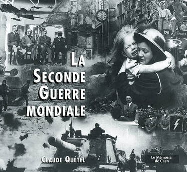 La Seconde Guerre mondiale