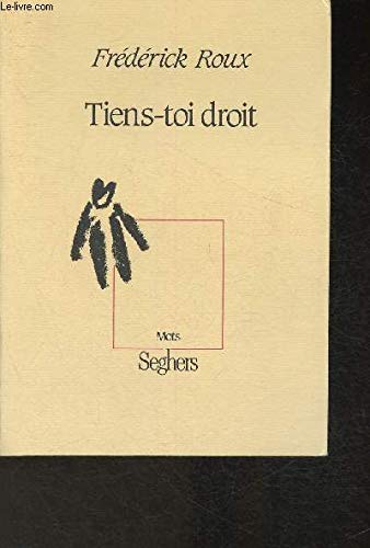 Tiens-toi droit