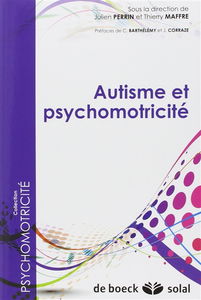 Autisme et psychomotricité