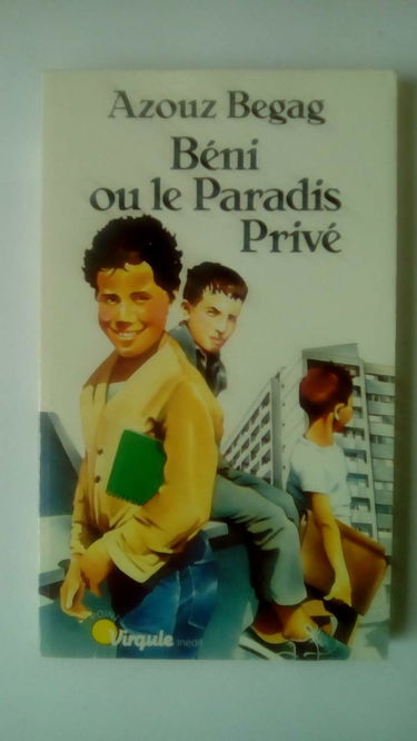 Béni ou le Paradis privé