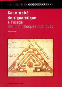 Court traité de signalétique à l'usage des bibliothèques publiques