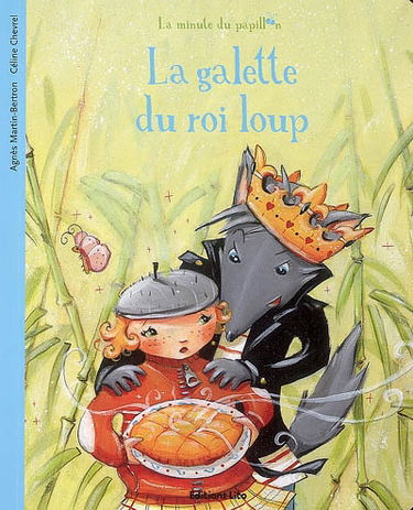 La galette du roi loup