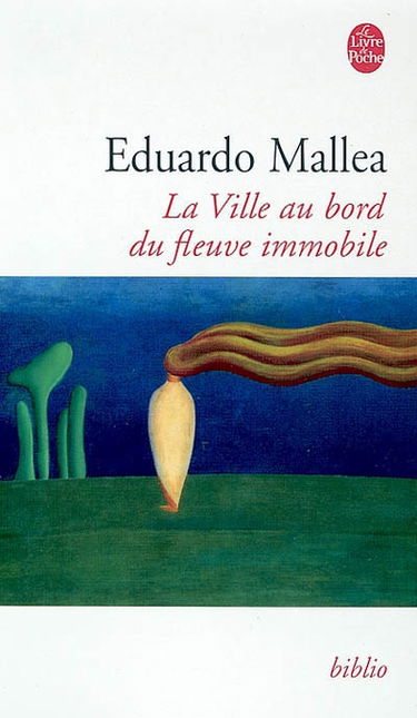 La ville au bord du fleuve immobile