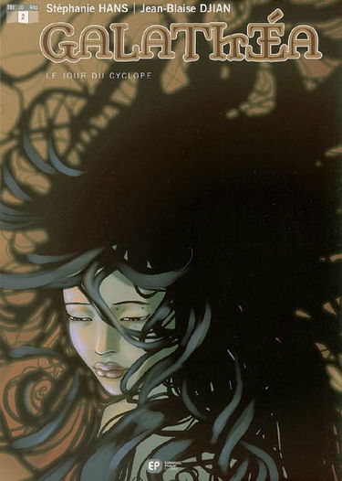 Galathéa. Vol. 2. Le jour du cyclope