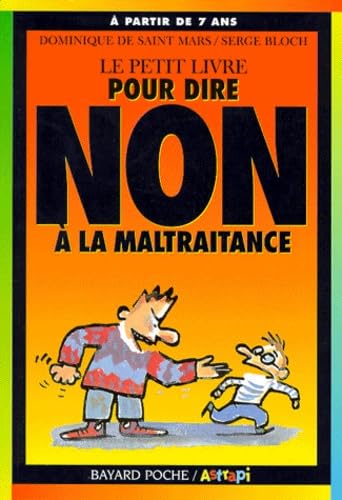 Le petit livre pour dire non à la maltraitance