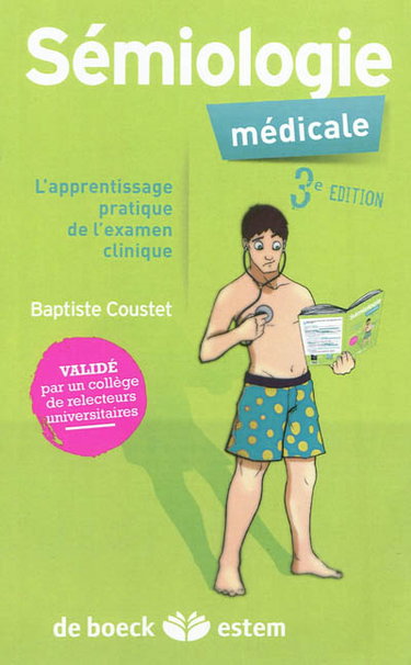 Couverture de Sémiologie médicale : l'apprentissage pratique de l'examen clinique