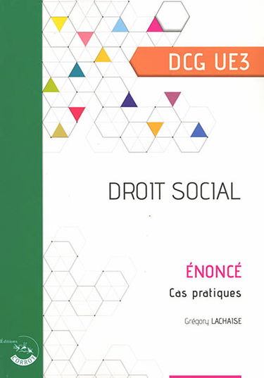 Droit social, DCG UE3 : énoncé, cas pratiques