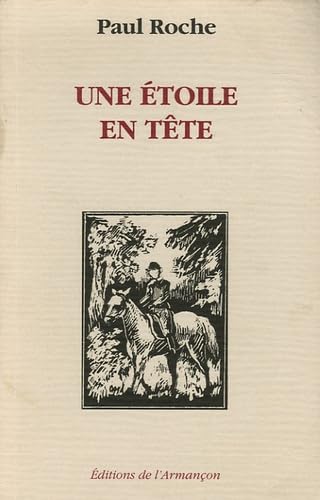 Une étoile en tête