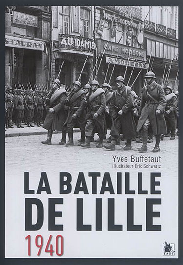 La bataille de Lille : 1940