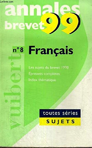 Français toutes séries : brevet 1999