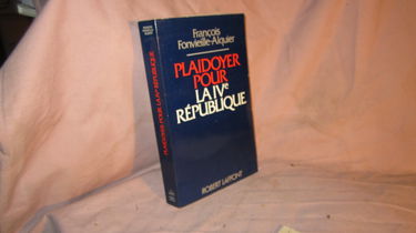Plaidoyer pour la IVe république