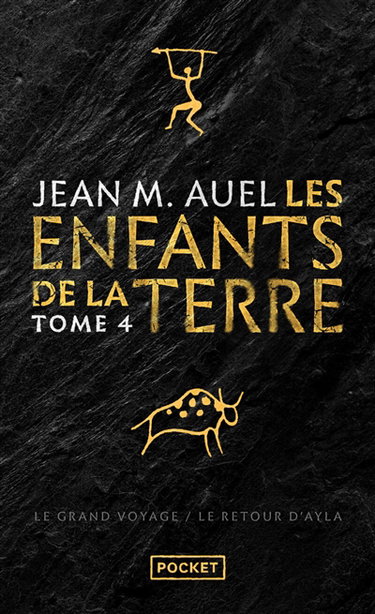 Couverture de Les enfants de la Terre. Vol. 4. Le grand voyage. Le retour d'Ayla
