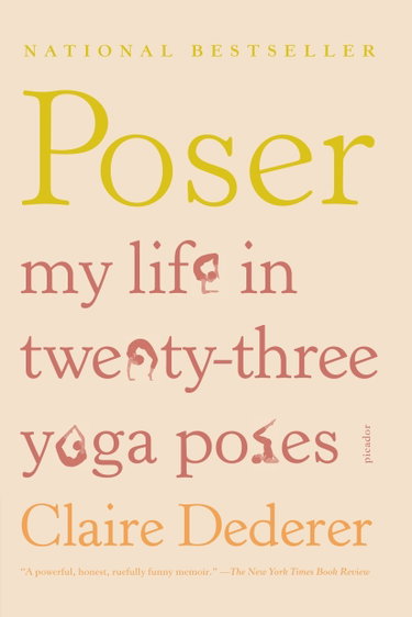 Couverture de Poser: My Life in Twenty-three Yoga Poses