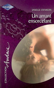 Un amant ensorcelant