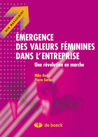 Emergence des valeurs féminines dans l'entreprise : une révolution en marche