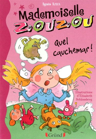 Mademoiselle Zouzou. Vol. 8. Quel cauchemar !