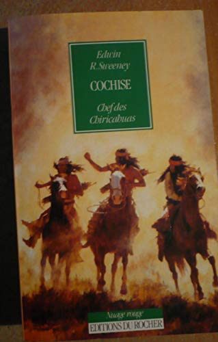 Cochise : chef des Chiricahuas