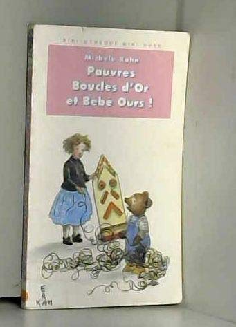 Couverture de Pauvres Boucles d'or et bébé ours