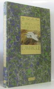 Carnets d'un naturaliste en Camargue