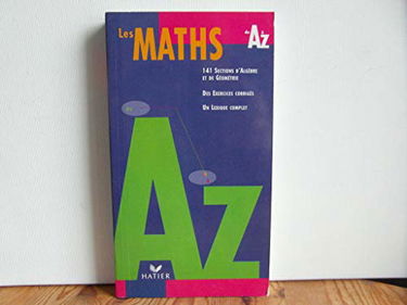 La pratique des maths de A à Z