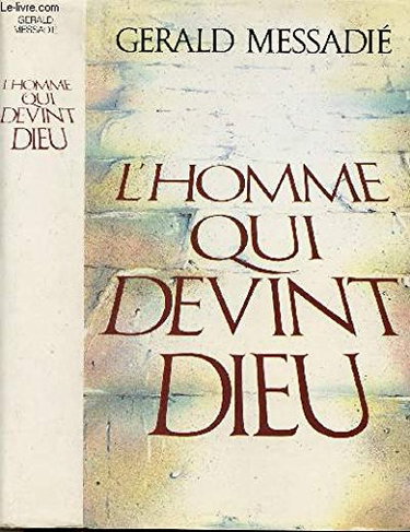 Couverture de l' Homme Qui Devint Dieu - ** - Les Sources