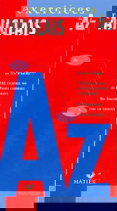 L'anglais de A à Z exercices, édition 97