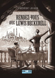 Rendez-vous avec Lewis Beckerell