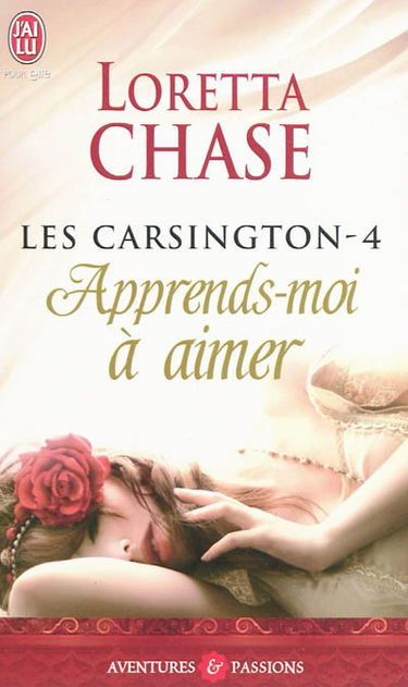 Les Carsington. Vol. 4. Apprends-moi à aimer