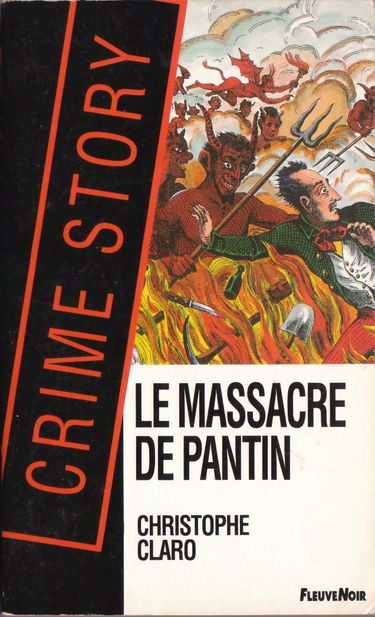 Le Massacre de Pantin ou l'Affaire Troppmann