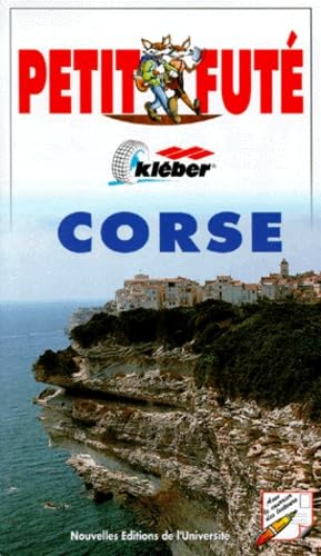 Le Petit Futé : Corse, 1999, 3e édition