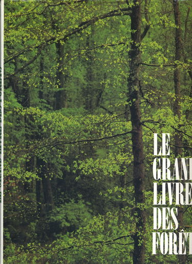 Le Grand livre des forêts