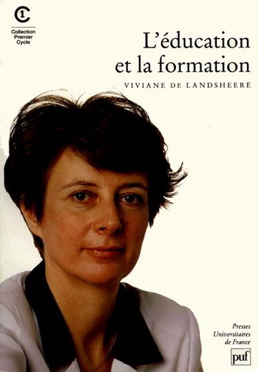 L'Education et la formation : science et pratique