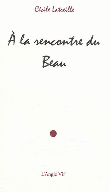 A la rencontre du beau