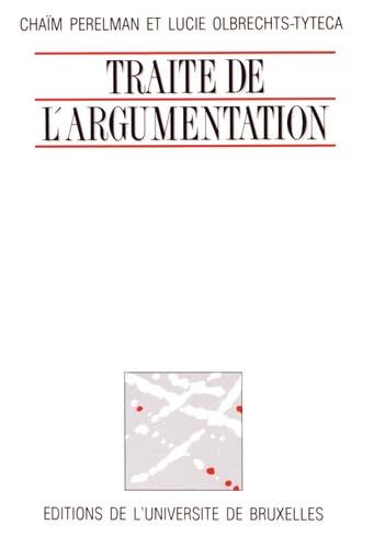 Traité de l'argumentation : la nouvelle rhétorique