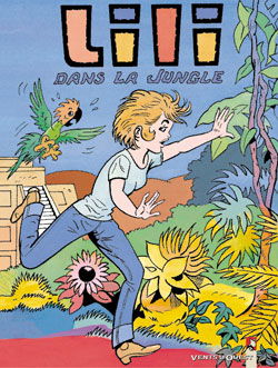 Les mille et un tours de l'espiègle Lili. Vol. 27. Lili dans la jungle