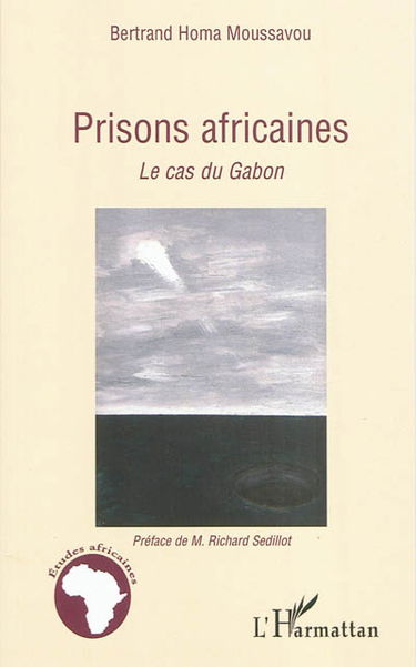 Prisons africaines : le cas du Gabon