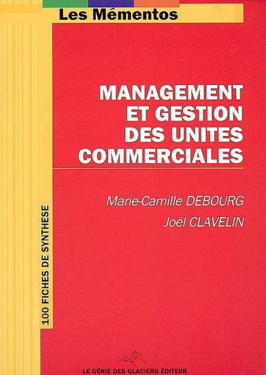 Management et gestion des unités commerciales